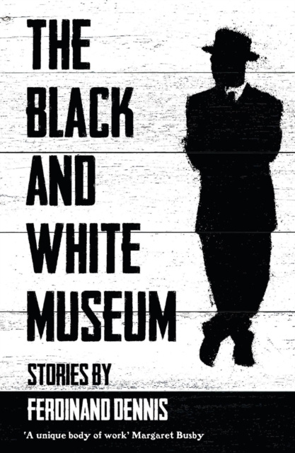 E-knjiga THE BLACK AND WHITE MUSEUM Ferdinand Dennis