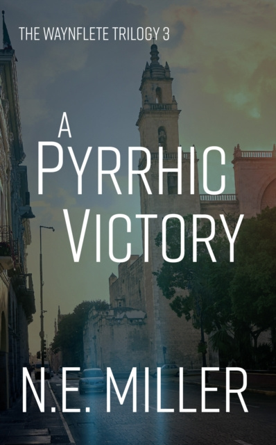 E-knjiga Pyrrhic Victory N. E. Miller