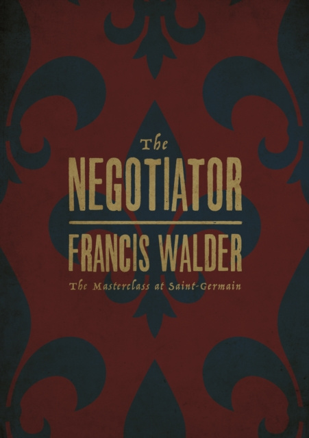 E-book Negotiator Francis Walder