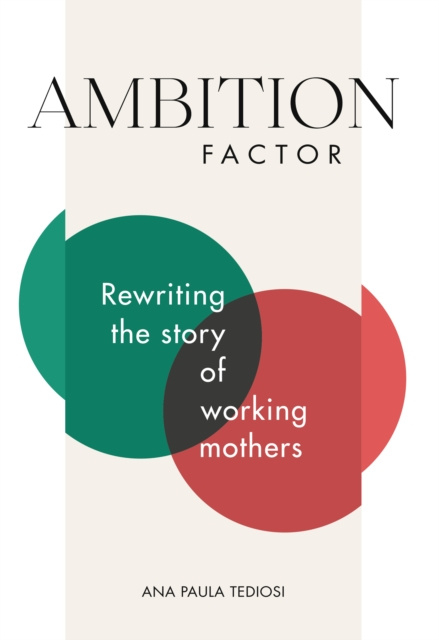 E-knjiga Ambition Factor Ana Paula Tediosi