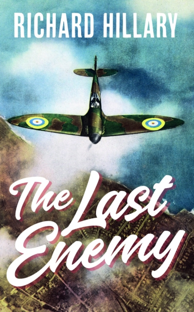 E-book Last Enemy Richard Hillary