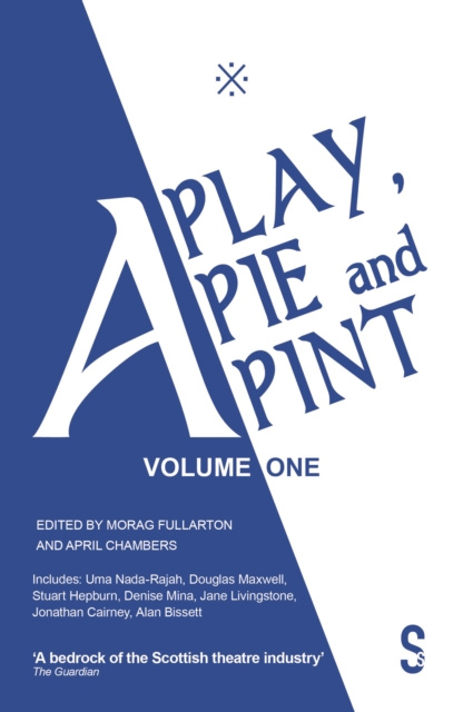E-book Play, A Pie and A Pint: Volume One Morag Fullarton