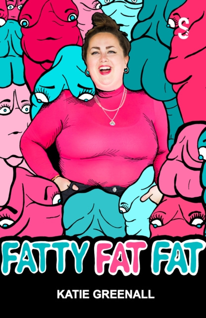 E-knjiga FATTY FAT FAT Katie Greenall