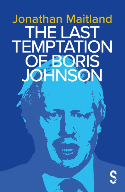 E-Book Last Temptation of Boris Johnson Jonathan Maitland