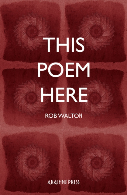 E-book This Poem Here Rob Walton