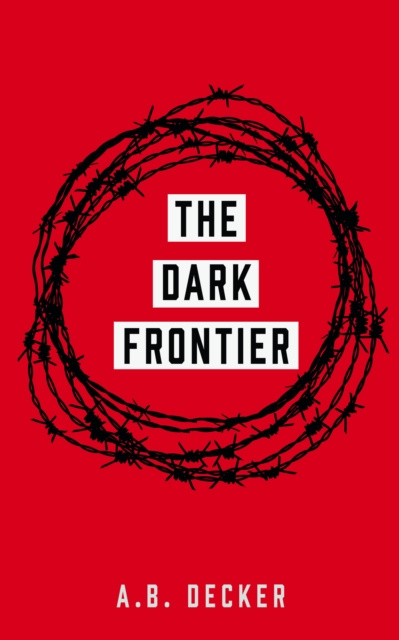 E-knjiga Dark Frontier A. B. Decker