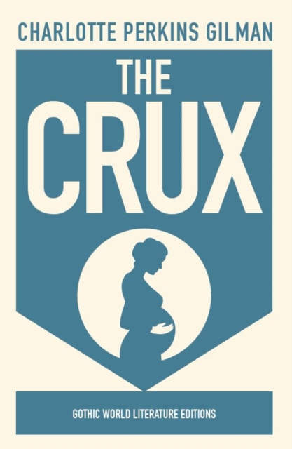 E-knjiga Crux Charlotte Perkins Gilman