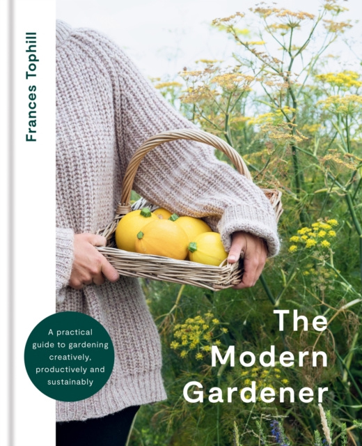 E-kniha Modern Gardener Frances Tophill