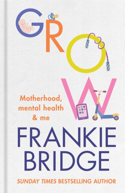 E-knjiga GROW Frankie Bridge