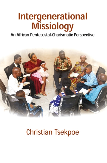 E-knjiga Intergenerational Missiology Christian Tsekpoe