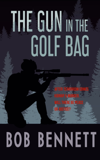 E-kniha Gun In The Golf Bag Bob Bennett