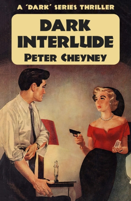 E-book Dark Interlude Peter Cheyney