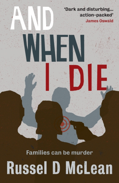 E-kniha And When I Die Russel D McLean