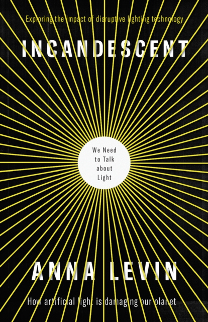 E-Book Incandescent Anna Levin