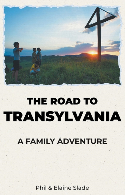E-book Road To Transylvania Phil and Elaine Slade