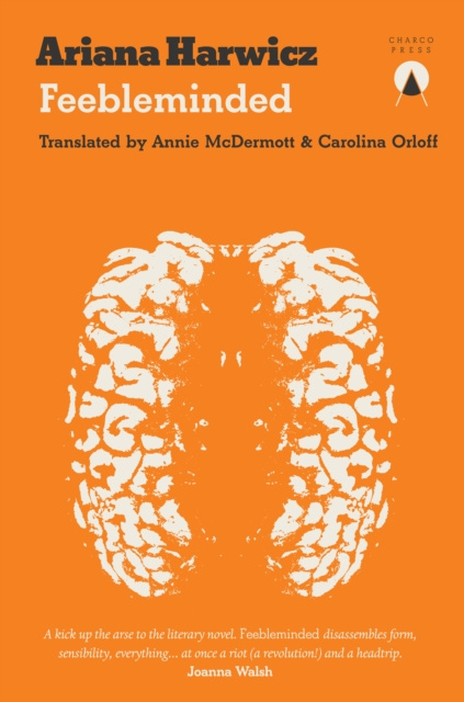 E-book Feebleminded Ariana Harwicz