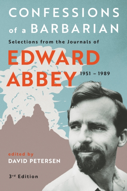 E-kniha Confessions of a Barbarian Edward Abbey