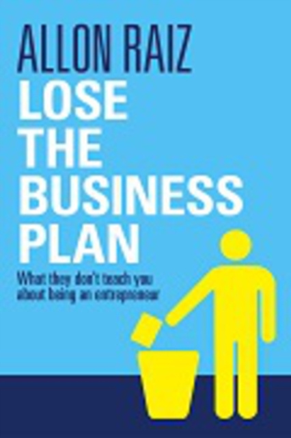 Libro elettronico Lose the Business Plan Allon Raiz