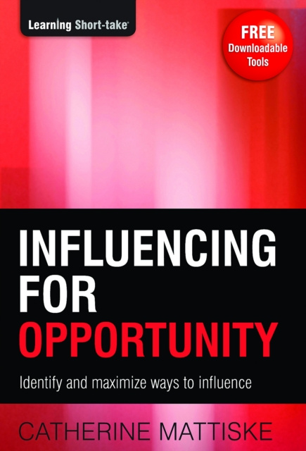 E-book Influencing for Opportunity Catherine Mattiske
