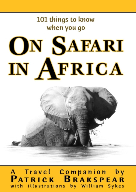 E-kniha (101 things to know when you go) ON SAFARI IN AFRICA Patrick Brakspear