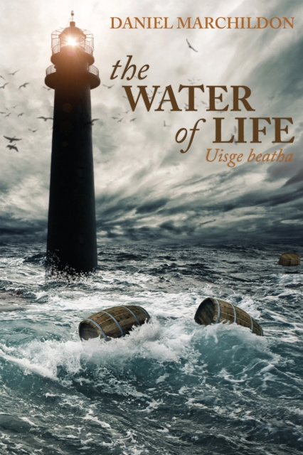 E-kniha Water of Life Daniel Marchildon
