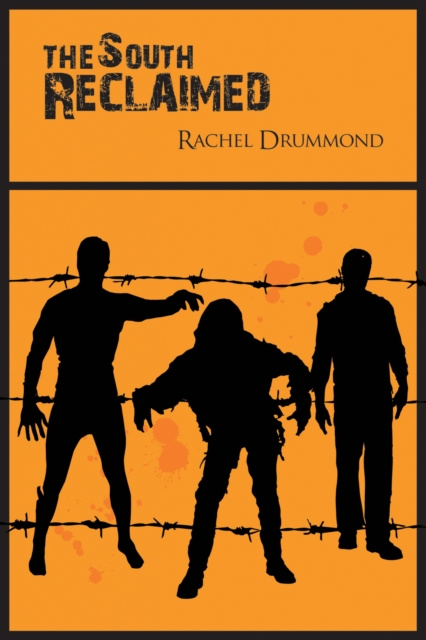 E-kniha South Reclaimed Rachel Drummond