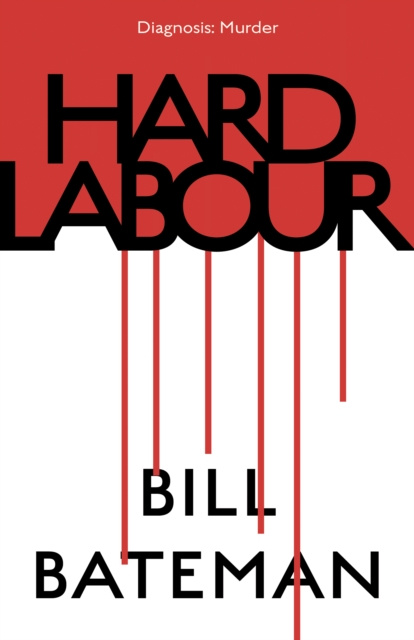E-book Hard Labour Bill Bateman