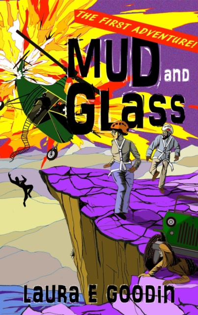 E-knjiga Mud and Glass Laura E. Goodin