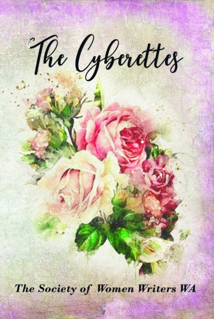 E-book Cyberettes The Society of Women Writers WA