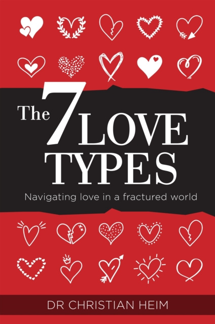 E-knjiga 7 Love Types Dr Christian Heim