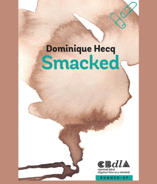 E-book Smacked Dominique Hecq