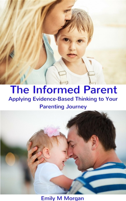 E-knjiga Informed Parent Emily M Emily