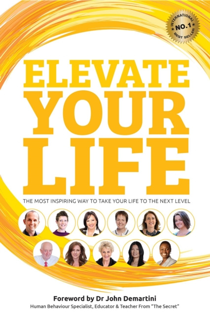 E-Book Elevate Your Life Benjamin J Harvey