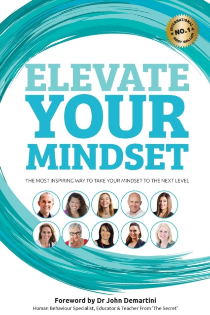 E-knjiga Elevate Your Mindset Benjamin  J Harvey