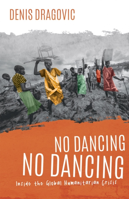 E-kniha No Dancing, No Dancing Denis Dragovic
