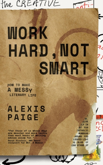 E-book Work Hard, Not Smart Alexis Paige