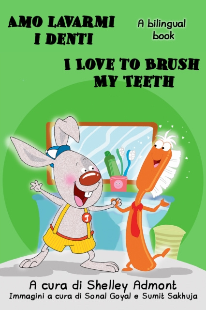 E-kniha Amo lavarmi i denti I Love to Brush My Teeth Shelley Admont