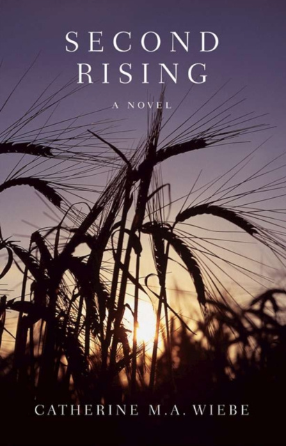 E-book Second Rising Catherine M.A. Wiebe