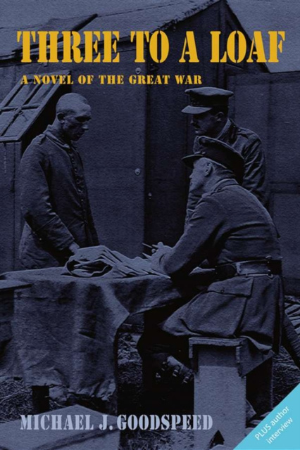 E-Book Three to a Loaf Michael J. Goodspeed