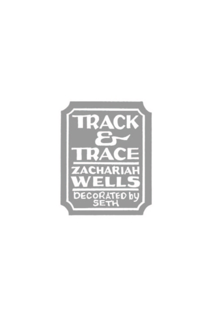 E-knjiga Track & Trace Zachariah Wells