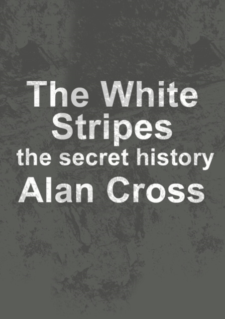 E-book White Stripes Alan Cross
