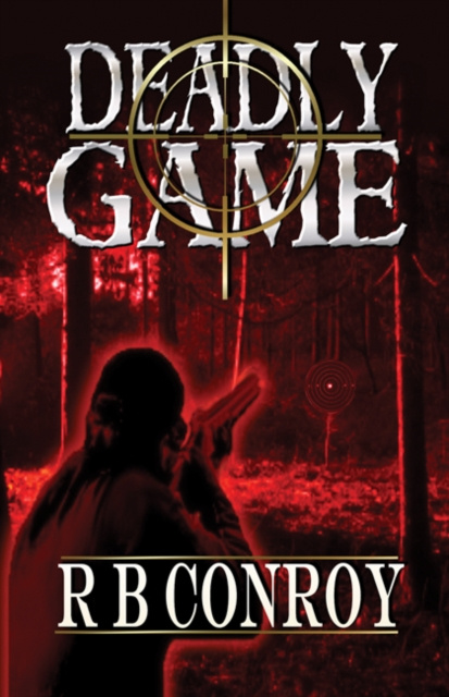 E-knjiga Deadly Game R. B. Conroy