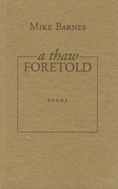 E-book Thaw Foretold Mike Barnes