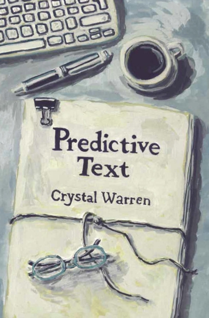 E-knjiga Predictive Text Crystal Warren