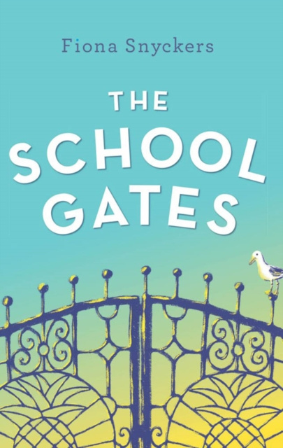 E-book School Gates Fiona Snyckers