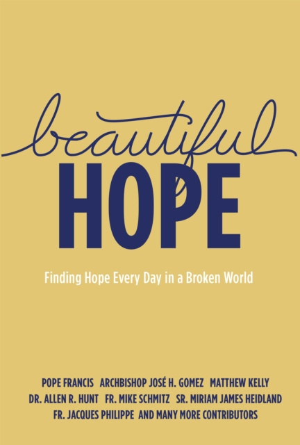 E-kniha Beautiful Hope Matthew Kelly