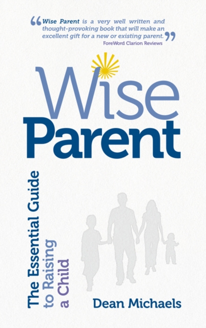 E-knjiga Wise Parent Dean Michaels
