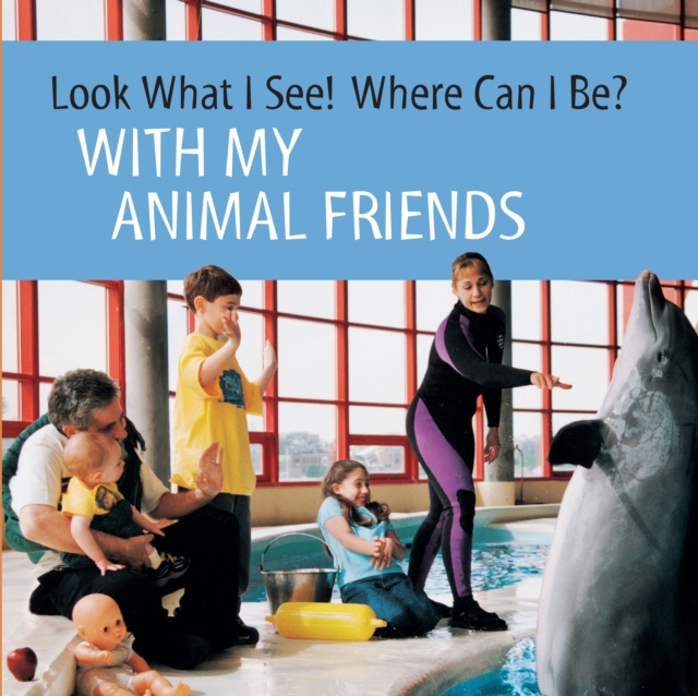 E-kniha With My Animal Friends Dia L. Michels