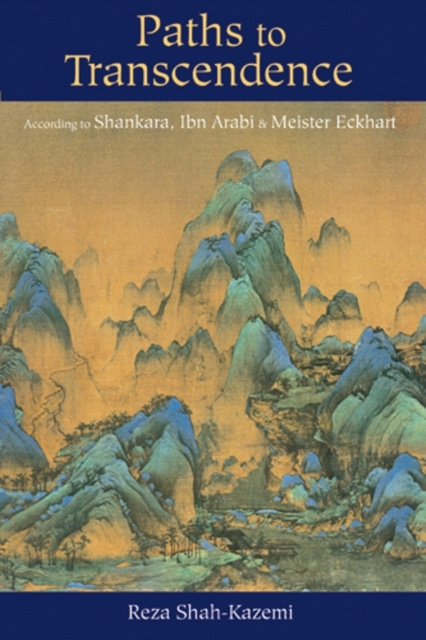 E-Book Paths to Transcendence Reza Shah-Kazemi