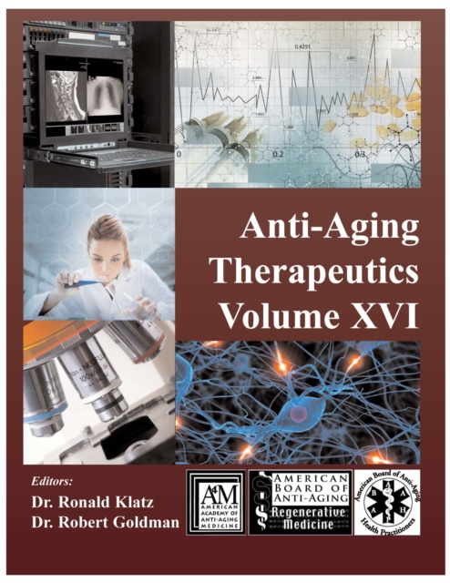E-knjiga Anti-Aging Therapeutics Volume XVI A4M American Academy